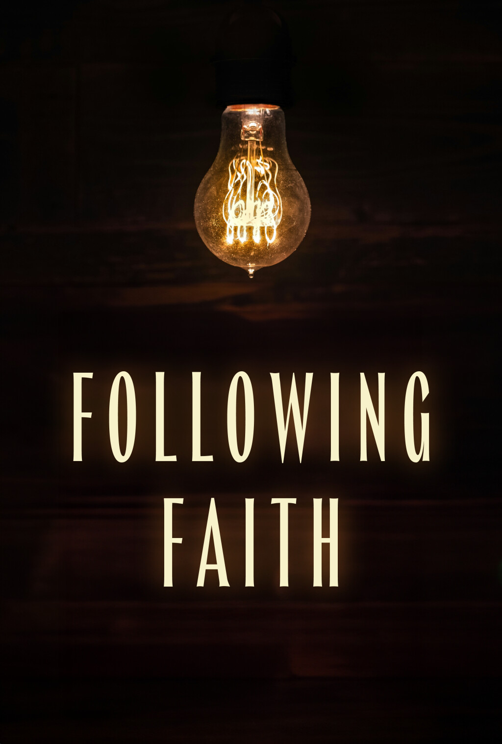 Filmposter for Following Faith